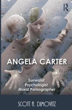 angela-carter-surrealist-psychologist-moral-pornographer