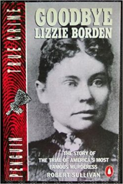 Goodbye Lizzie Borden